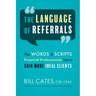 The Language of Referrals