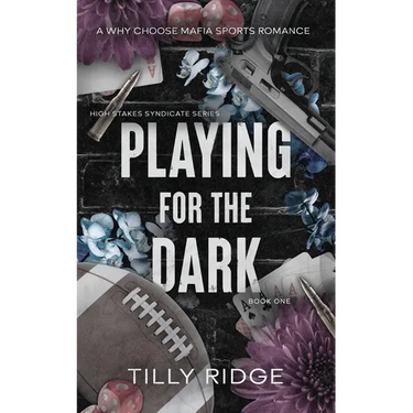Playing for the Dark: A Why Choose Mafia Sports Romance