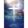 "The Call to Protect the Children"