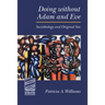 Doing Without Adam and Eve: Sociobiology and Original Sin