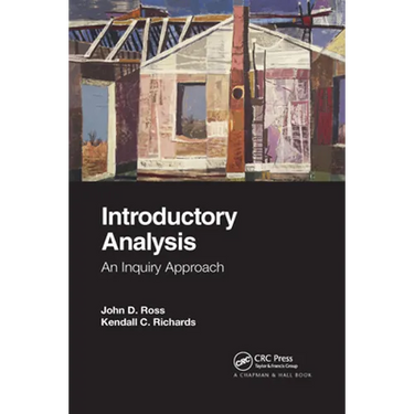 Introductory Analysis: An Inquiry Approach