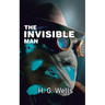 The Invisible Man: The Experiment Gone Wrong