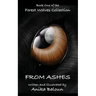From Ashes: Book One of the Forest Wolves Collection