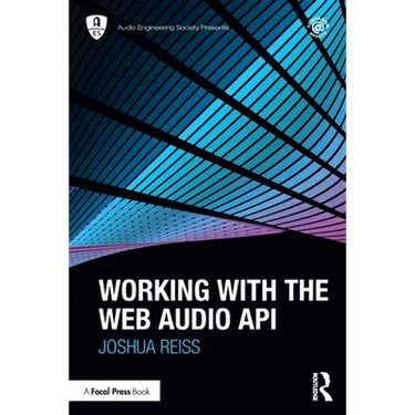 Working with the Web Audio API