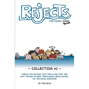 Rejects The Comic Strip: Collection 1