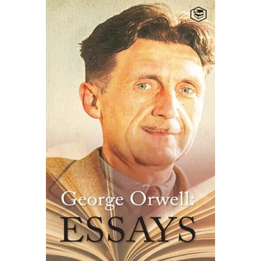 George Orwell Essays