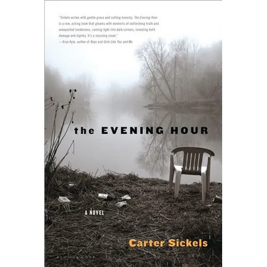 The Evening Hour
