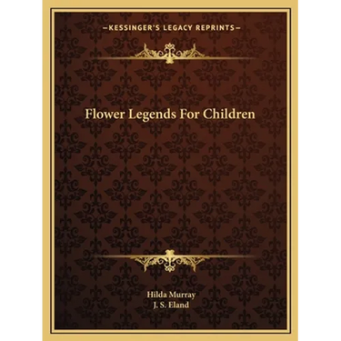 Flower Legends For Children