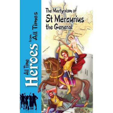 The Martyrdom Of Saint Mercurius The General