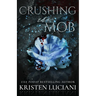 Crushing the Mob