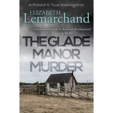 The Glade Manor Murder