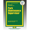 Park Maintenance Supervisor