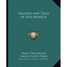 Legends and Tales of Old Munich