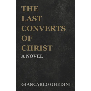 The Last Converts of Christ