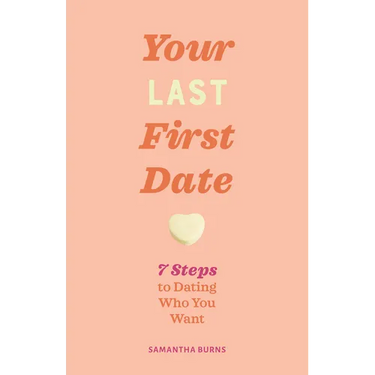 Done with Dating: 7 Steps to Finding Your Person