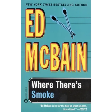 Where There's Smoke