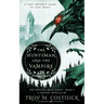 The Huntsman and the Vampire: The Hunter's Rose Series - Book 2