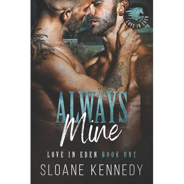 Always Mine: A Love in Eden Novel