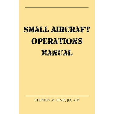 Small Aircraft Operations Manual