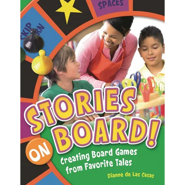 Stories on Board! Creating Board Games from Favorite Tales