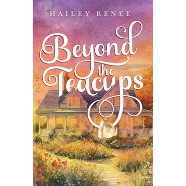 Beyond The Teacups