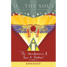O... The Soul: Esoteric Science of the Soul