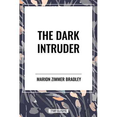 The Dark Intruder