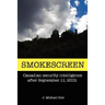 Smokescreen: Canadian Security Intelligence After September 11, 2001