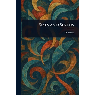 Sixes and Sevens