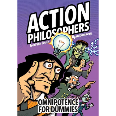 Action Philosophers: Omnipotence for Dummies