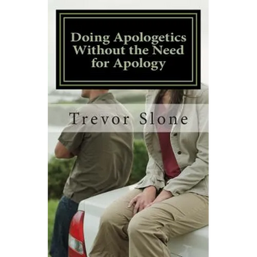 Doing Apologetics Without the Need for Apology: Biblical Principles for Confrontational Relationality