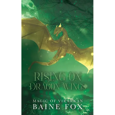 Rising on Dragon Wings