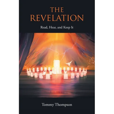 The Revelation: Read, Hear, and Keep It