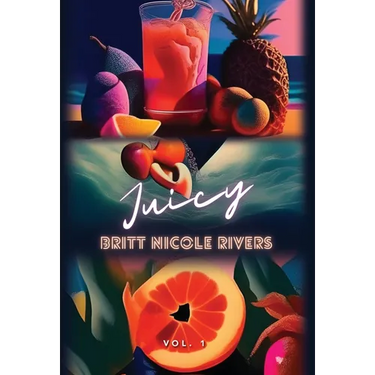 Juicy: Vol.1