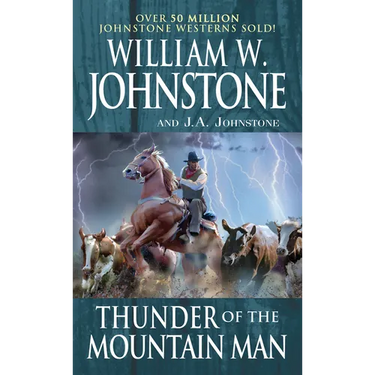 Thunder of the Mountain Man