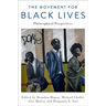 Movement for Black Lives: Philosophical Perspectives