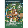 Abolition in School Counseling: Practicing Liberation and Community in Pk-12 Schools
