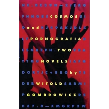 Cosmos and Pornografia: Two Novels