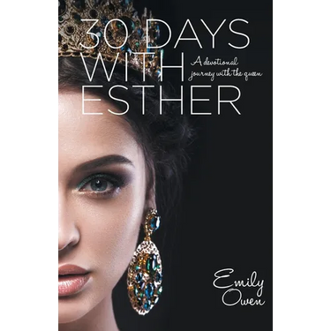 30 Days with Esther