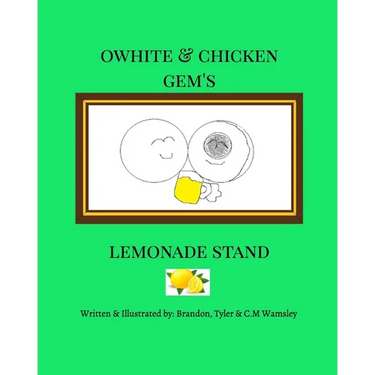 Owhite and Chicken Gem's Lemonade Stand