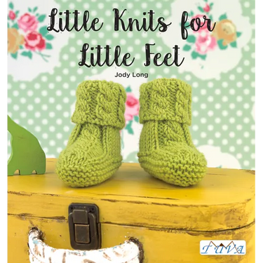 Little Knits for Little Feet: 30 New Baby Booties