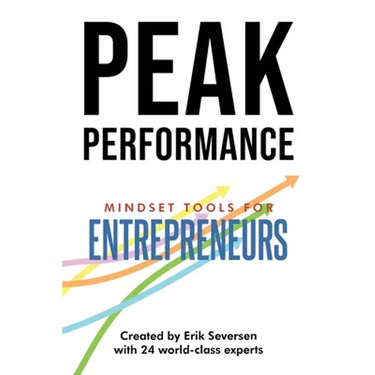 Peak Performance: Mindset Tools for Entrepreneurs