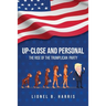 Up-Close And Personal: The Rise of the Trumplican Party