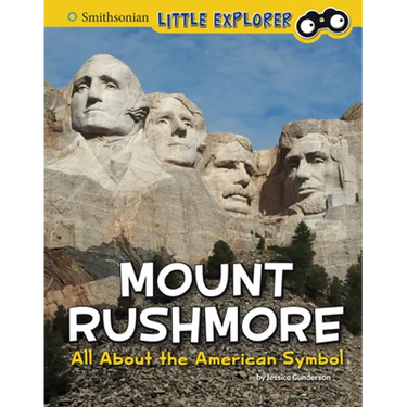 Mount Rushmore: All about the American Symbol
