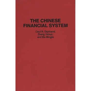The Chinese Financial System