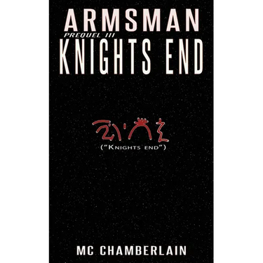 Armsman - Knights End: Prequel III