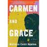 Carmen and Grace