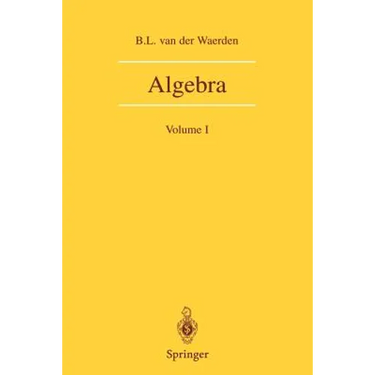 Algebra: Volume I