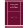 Divine Anger in the Hebrew Bible