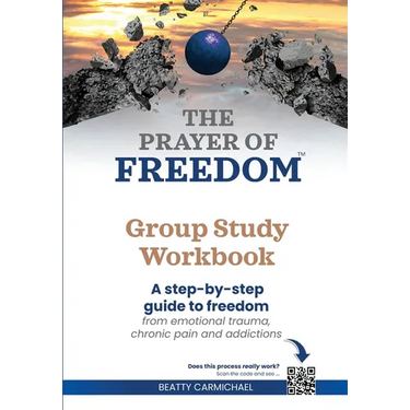 The Prayer of Freedom Group Study Workbook